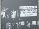 ROKY ERICKSON EXPLOSIVES Live @ Whiskey LP NEW 13th floor elevators bubble puppy