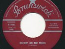 BILL RILEY - Rockin' On The Moon / Is That All.. - BRUNSWICK - Rockabilly 45