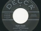 JACKIE LEE COCHRAN- Ruby Pearl - DECCA - Rockabilly 45