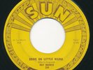 RAY HARRIS - Come On Little Mama / Where'd You Stay Last - SUN - Rockabilly 45