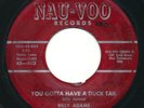 BILLY ADAMS - You Gotta Have A Ducktail - NAU-VOO - Rockabilly 45