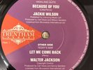 Jackie Wilson - Because Of You / Walter Jackson - Let Me Come Back - Trentham Ga