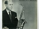 MARCEL MULE saxophone TOMASI, BONNEAU, GRANADOS... ⸻ HENRI SELMER private LP