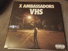 X AMBASSADORS VHS Vinyl