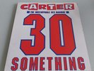 Carter The Unstoppable Sex Machine - 30 Something - UK A1/B2 1991.