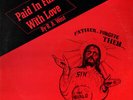 R. A. West - Paid In Full With Love - Used Vinyl Record - C7427A