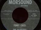 THE MAJESTICS Funky Chick 45 Morsound 1001 Rare 1969 Texas Funk M-