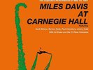 Miles Davis At Carnegie Hall - Ltd. Edition 180gr (Vinyl)