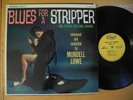 MUNDELL LOWE Blues For A Stripper LP 1962 US Charlie Parker records EX