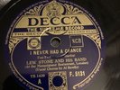 Rare 78rpm record, V , LEW STONE & AL BOWLLY : I never had a chance , Decca