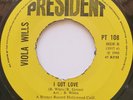 45 NOS / VIOLA WILLS / I GOT LOVE / PRESIDENT / LISTEN