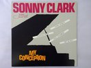 Sonny Clark My Conception Blue Note GXF 3056 Japan  VINYL LP