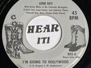 Killer TX Rockabilly Stroller 45 GENE RAY I'm Going To Hollywood COWTOWN hear