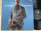 Sonny Rollins: The Bridge LP Vinyl OG 1st Mono US RCA Victor Jazz 1962 VG/VG
