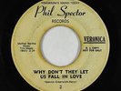 Girl Group 45 - Veronica - Why Don't They Let Us Fall In Love - Phil Spector mp3