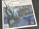 Disney Chilling Thrilling Sounds of the Haunted House LP 2015 Reissue New Sealed