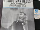 JUNIOR WELLS' CHICAGO BLUES BAND WITH BUDDY GUY „HOODOO MAN BLUES“ US-PRESS