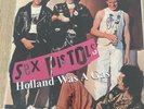 Sex Pistols - Holland Was A Gas - Yellow Vinyl Excellent Condition Unplayed