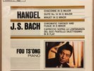 HANDEL, J.S. BACH RECITAL FOU TS'ONG PIANO HIS MASTER'S VOICE CSD 1601