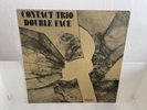 CONTACT TRIO - DOUBLE FACE - CALIG RECORDS - GERMAN FREE JAZZ - ORIGINAL - NM