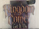 KINGDOM COME Get It On 1988 SINGLE HARD ROCK 7