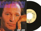 VASCO ROSSI Singolo vinile ESTERO Liberi Liberi (1991)