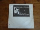 Whitehouse - Right To Kill 8