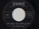 Northern/Sweet Soul 45 SUPERLATIVES Do What You Want To Do on Dynamics NM