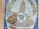 J Dilla - Fuck The Police  Badge Shape Picture Disc  RSD 2015 limited to 2,500