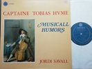 Astrée LP AS 77: Hume - Musicall Humors / Jordi Savall