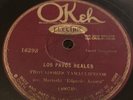 Okeh 78 RPM Trovadores Tamaulipecos - Los Pavos Reales 16293 V+ LATIN