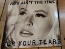 Wendy James Now Ain't The Time For Your Tears Signed Vinyl LP Transvision Vamp