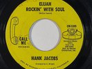 Soul/Funk 45 HANK JACOBS Elijah Rockin' With Soul / East Side on Call Me