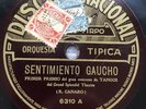 Roberto Firpo - 10” Disco Nacional Odeon 6310 - 78 rpm - Tango
