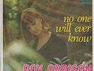 ROY ORBISON EP: NO ONE WILL EVER KNOW + 3 AUSSIE MONUMENT 11300  C=EX V=NM  1966