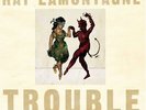 RAY LAMONTAGNE - TROUBLE (180GM) NEW VINYL