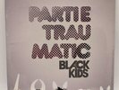 BLACK KIDS ‘Partie Traumatic’ 2008 Vinyl LP in Die-Cut Cover *STILL SEALED* -M16