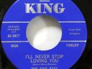 The FIVE KEYS 45 Ill Never Stop Loving You / Cant Escape 1964 Doowop MINT- #2514