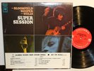 MIKE BLOOMFIELD - AL KOOPER- STEVE STILLS LP SUPER  SESSIONS NM promo