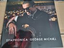 GEORGE MICHAEL SYMPHONICA. ORIGINAL 2014 RELEASE UNPLAYED, SUPERB CONDITION