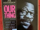 JOE HENDERSON OUR THING LP BLUE NOTE BST 84152 Vinyl VAN GELDER EAR