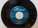JAMES BROWN & The Famous Flames Federal 12258 Please Please Please 45 Record