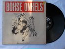 Lp - Böhse Onkels – Böse Menschen - Böse Lieder - Rock-O-Rama Records – RRR 48