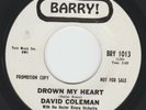 northern soul original vinyl records - David Coleman on Barry Drown My Heart