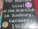The Beatles Live  at the Star-Club in Hamburg 1962 Vinyl Sehr gute Zustand(2×LP)