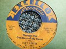 Lazy Lester vg+ 7 I Hear you Knockin' / Through the Goodness of my Heart
