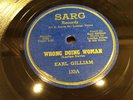 EARL GILLIAM-SARG 133-WRONG DOIN WOMAN/PETITE BABY-TEXAS BLUES 78-HOUSTON 1955