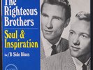 RIGHTEOUS BROTHERS: soul and inspiration / b side blues VERVE 7
