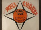 Well Charged ‎– Vital Dub Strictly Rockers LP Vinyl Roots Reggae US Jamaica RARE