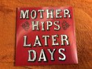 the mother hips later days lp blue rose chico CLEAR vinyl SEALED '98 '21 ltd ed